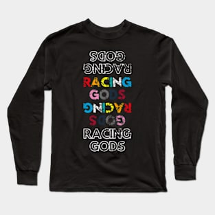 Racing Gods Long Sleeve T-Shirt